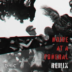 Redzed - Noise At A Funeral (Decrime Remix)