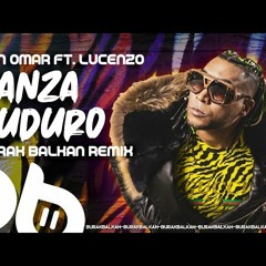 Don Omar ft. Lucenzo - Danza Kuduro ( Burak Balkan Remix ) 2020