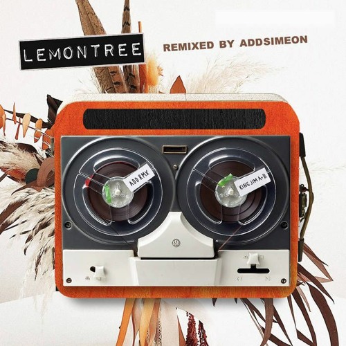 Addsimeon Remix - The Return of King Jim - Lemon Tree