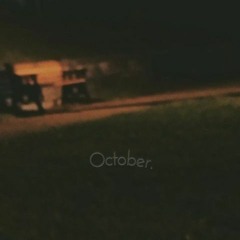October w/ thearchived (soloft)