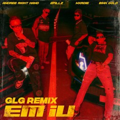 Andree Right Hand - Em Iu (feat. Wxrdie, Bình Gold, 2pillz) [GLG Remix]