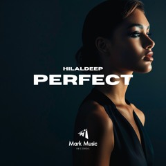 HilalDeep - Perfect