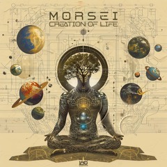 MoRsei - Creation of Life (Sample) Out 3 October on 180 Degrees rec