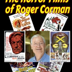 PDF_⚡ Horror Guys Guide to the Horror Films of Roger Corman (Horror Guys Guides)