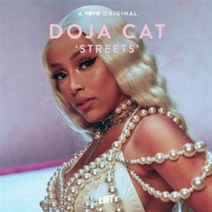 Doja Cat - Streets - Rei Edit