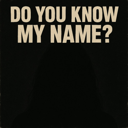 do you know my name? (prod.tiresss)