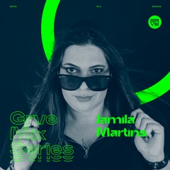 GRVE Mix Series 092: Jamila Martins