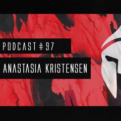 Bassiani invites Anastasia Kristensen / Podcast #97