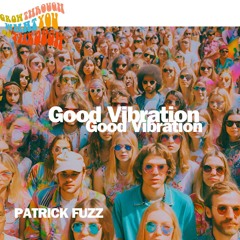 Good Vibration