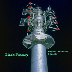 Black Fantasy Channel (Modwump - Hypercube - Siegfried-Grundmann)
