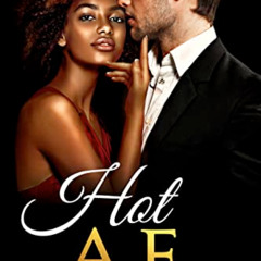 [Free] EBOOK 💚 Hot AF: A BWWM Romance (The Romances of Club Inferno) by  Tyla Walker