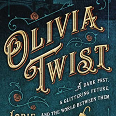 View EPUB 💞 Olivia Twist by  Lorie Langdon KINDLE PDF EBOOK EPUB