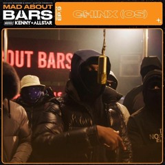Chinx (OS) - Mad About Bars [Prod. 2xKuda x Yozora]
