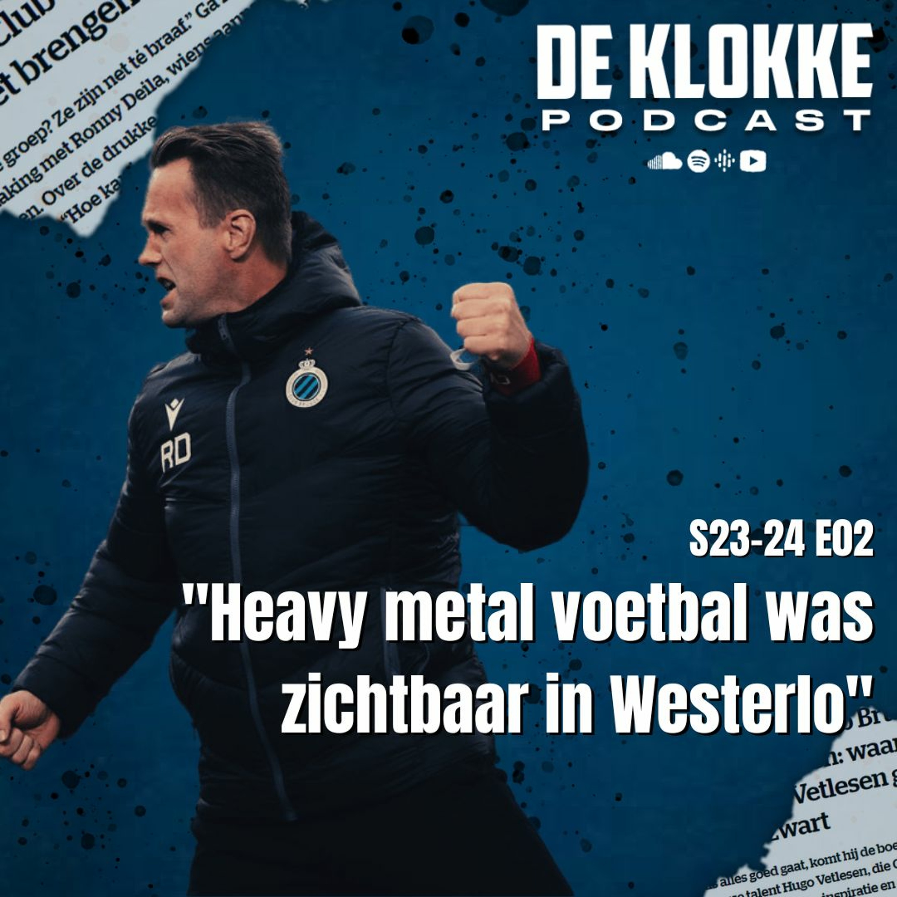 De Klokke S23-24 E02 "Heavy metal voetbal was zichtbaar in Westerlo" episode artwork