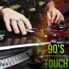 90's Touch