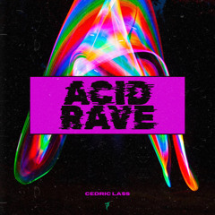 Acid Rave (Extended Mix)