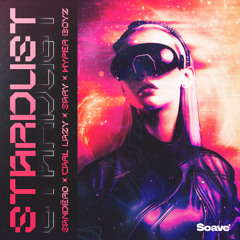 Sandëro, Carl Lazy & HYPER BOYZ - Stardust (feat. Sary)