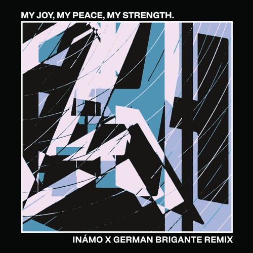 Premiere: Inámo - My Joy, My Peace, My Strength (German Brigante Remix) [Flight of the Navigator]