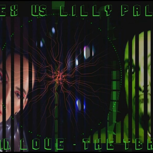 Dj TBreX Vs Lilly Palmer - Fall In Love The TBreX