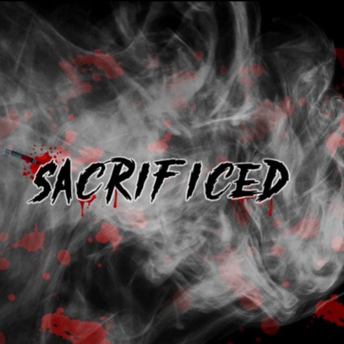 This is Sacrificed Playlist