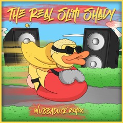 The Real Slim Shady (Wubbaduck Remix)