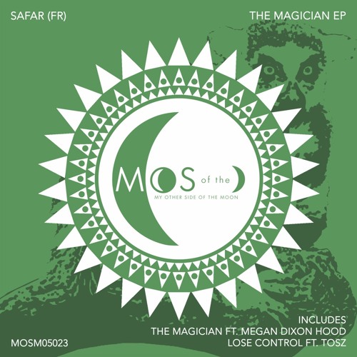 Safar (FR), Megan Dixon Hood - The Magician (Extended Mix)
