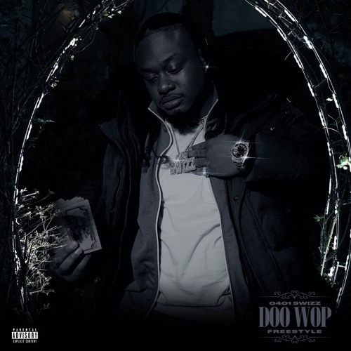 0401 Swizz- Doo Wop (That Thing) Freestyle