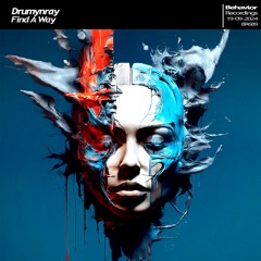 drumynray - Find A Way (Out Now)