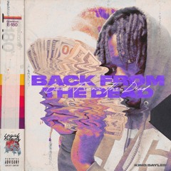 Back From The Dead Prod. Stack a Star
