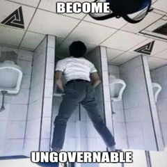 Become Ungovernable