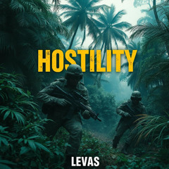 HOSTILITY