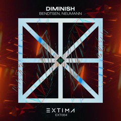 Bendtsen X Neumann - Diminish (Original Mix)