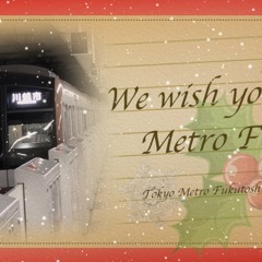 We Wish You A Metro F - Liner