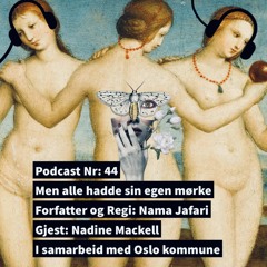 Men Alle Hadde Sin Egen Mørke | Podcast