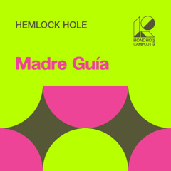 Campout Mix Series: Madre Guía