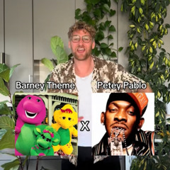 Barney's Theme Song x Freek-A-Leek