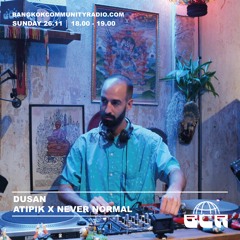 Dusan From Atipik X Never Normal - 26th November 2023