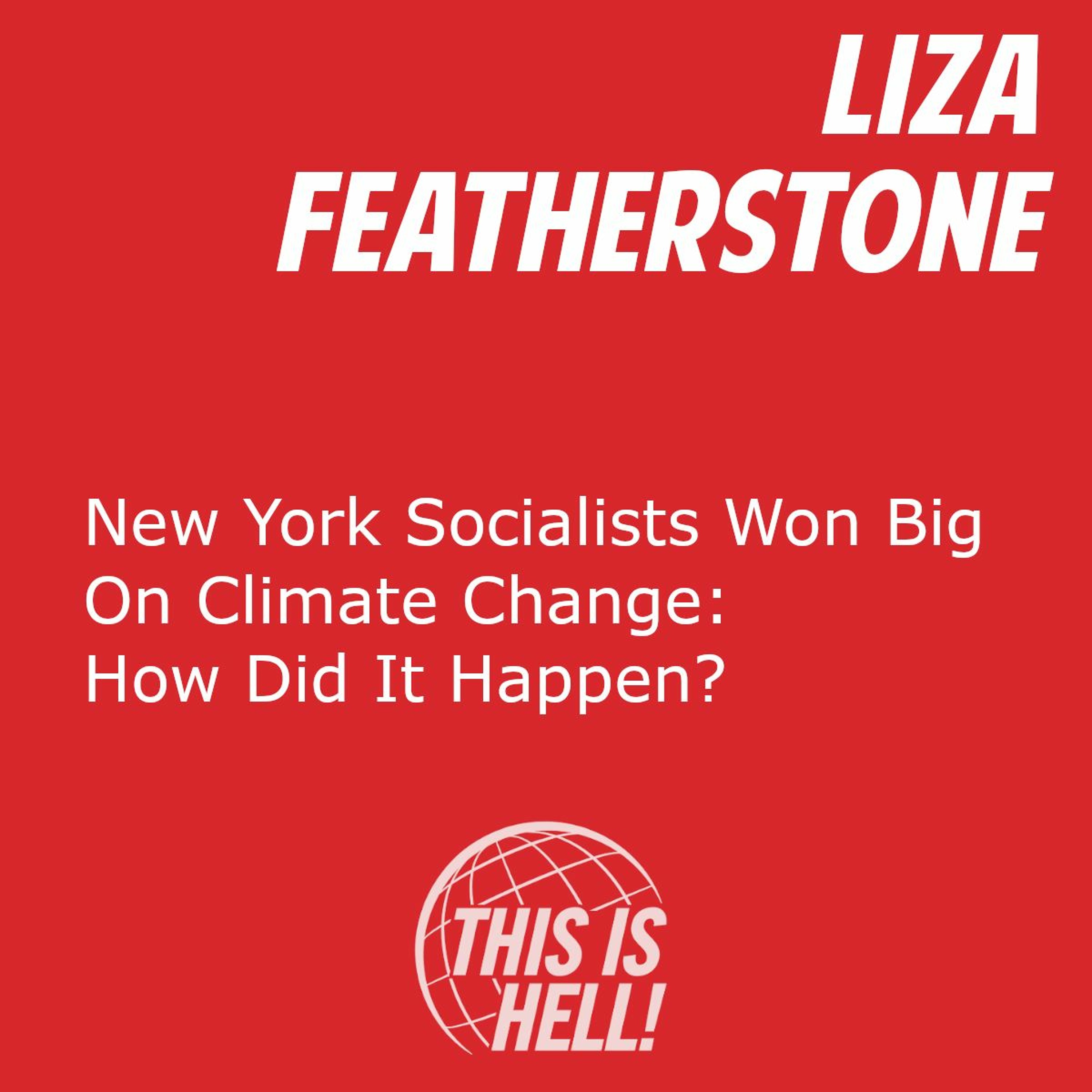 New York Socialists Won Big on Climate Change / Liza Featherstone