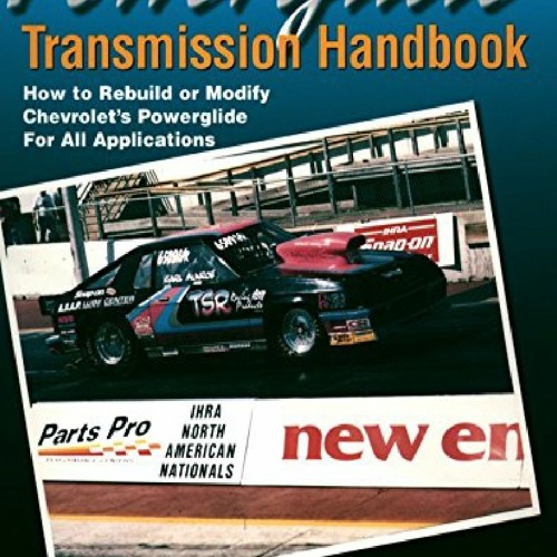 Stream episode PDF Powerglide Transmission Handbook How to Rebuild