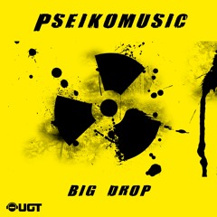 Pseikomusic - Big Drop