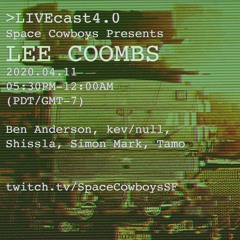 Lee Coombs Electro Funk Live Set Space Cowboys 4 11 20