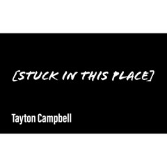 Stuck In This Place (prod. xxitoo soundz)