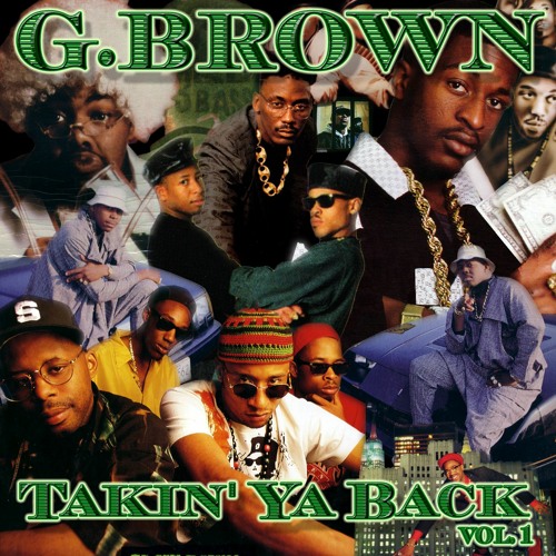 G.Brown - Takin' Ya Back vol. 1 - Classic Hip-Hop DJ Mix Mixtape(Full Mix Link in Description)