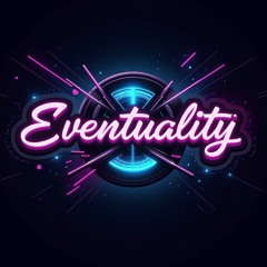 Eventuality - Joy Of Life
