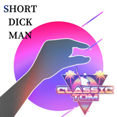20 Fingers- Short Dick Man (Classic Tom Remix)