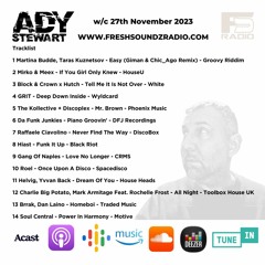 FRESH SOUNDZ Radio Show Ady Stewart w/c 27.11.23