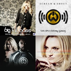 Britney Spears Feat. Will.I.Am - Big Fat Bass x Scream & Shout x It Should Be Easy x If U Seek Amy