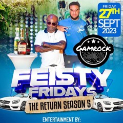 @TheOfficialDDOT @StuffyBrown LIVE @ FEISTY FRIDAY "RETURN OF SEASON 5" (LIVE AUDIO) 27/09/24