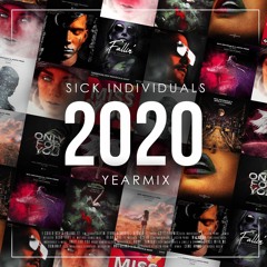 THIS IS SICK (YEARMIX 2020)