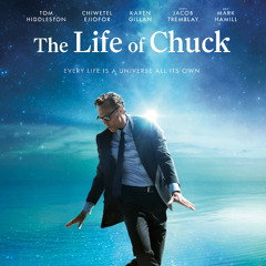 Bonus Podcast #4 - The Life of Chuck (2024)